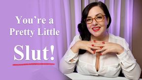 You're a Pretty Little Slut: feminization with your Sex Therapist