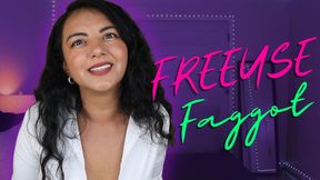 Freeuse Faggot