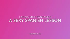 Hot And Sexy Spanish Lesson