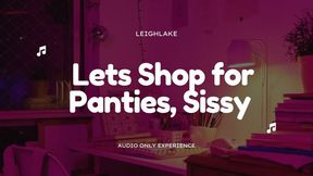 Let's Shop for Panties, Sissy - Audio MP3 - Sissy Humiliation and encouragement