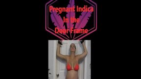 Pregnant Indica Stuck in the Door Frame MP4