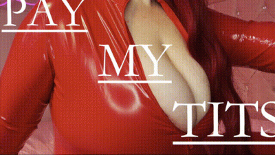 PAY MY TITS