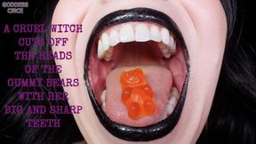 A CRUEL WITCH CUTS OFF THE HEADS OF THE GUMMY BEARS WITH HER BIG AND SHARP TEETH