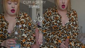Hot Sexy Cum for my Burps Belching JOI