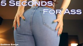 5 Seconds For Ass