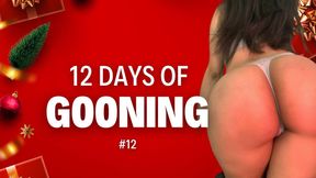 12 Days of GOONING FUEL | Day 12