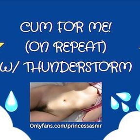 CUM FOR ME (Thunderstorm ASMR)