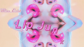 Lip Junkie