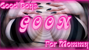 Good Boys Goon for StepMommy!