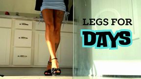 Legs for Days