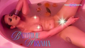 Bathtime Nirvana
