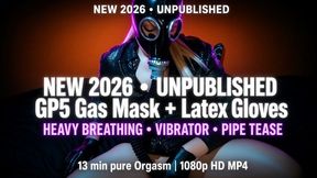 NEW 2026: GP5 + Latex Gloves – Heavy Breathing, Vibrator & Pipe Tease Orgasm - 13 Min 1080p HD MP4