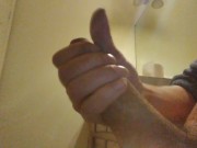 Big dick bathroom solo with great cumshot...... Your welcome