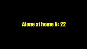 Alone at home 22