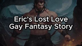 Gay Erotic Fantasy - Eric and Tyrus