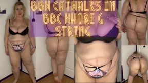 BBW Catwalks in BBC Whore G String