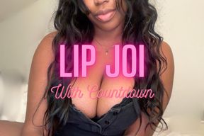 Lip JOI w/Countdown