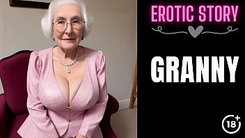 [GRANNY Story] Granny Calls Young Male Escort