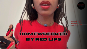 Homewrecked By Red Lips