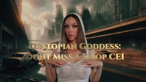 CEI Dystopian Goddess