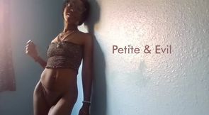Petite & Evil