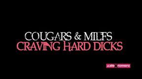 cougars & milfs craving hard dicks (full movie)