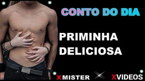 CONTO EROTICO: PRIMINHA DELICIOSA