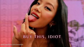 Buy This if You're Stupid IV