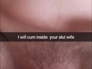 I will creampie in your cheating wife deep in her fertile womb! - Cuckold Snapchat Captions
