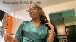 Pretty King Braids Worship