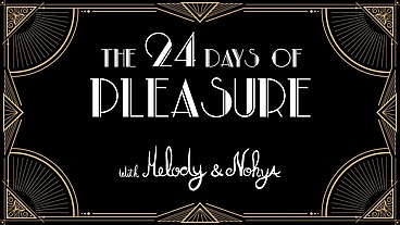 Sextoy advent calendar Day 2: The 24 days of pleasure with Melody and Nohya