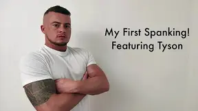 My First Spanking  Featuring Tyson!