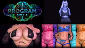 THE PROGRAM: Days 7- 8