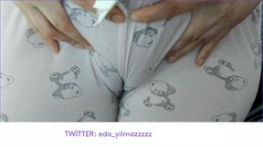 CAMELTOE- PUFFED PUSSY- SWOLLEN PUSSY- PAJAMAS- TURKISH PORN