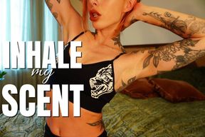 Inhale my scent
