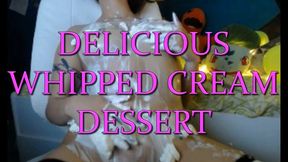 Covered in Whipped Cream! Ready to Be Devoured!