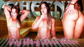 Sheena Sexy Steamy Sauna Dream