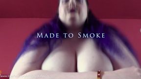 Made To Smoke By Mxtress Valleycat