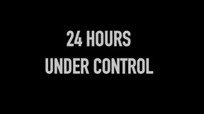 24 HOURS UNDER CONTROL  -BLACK SITE 1-  Mistress Henriette