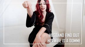 Husband Finds Out His Wife Is A Dominatrix