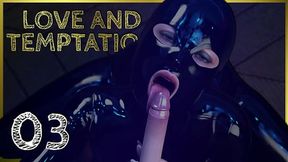 LOVE AND TEMPTATION #03