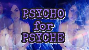 Psycho for Psyche - Psychological Mind Erasure Conditioning