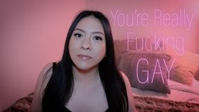 You're Really Fucking Gay