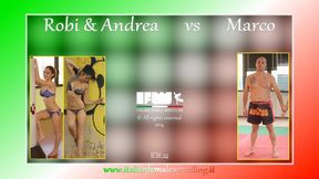 IFW Robi, Andrae vs Marco