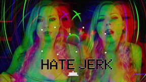 Hate Jerk Mindfuck