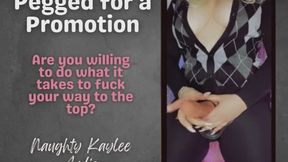 Pegged for a Promotion - A Naughty Kaylee Audio