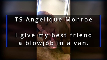 TS Angelique Monroe - Blowjob