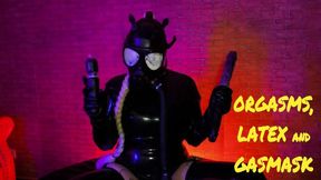 ORGASMS, LATEX and GASMASK