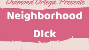 Neighborhood Dick