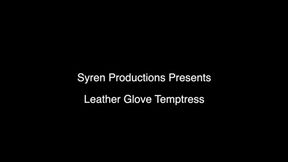 Leather Glove Temptress (1080p)